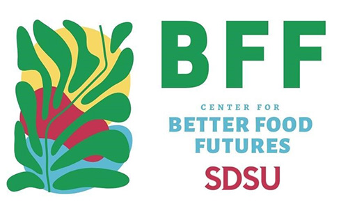 BFF Center for Better Food Futures SDSU