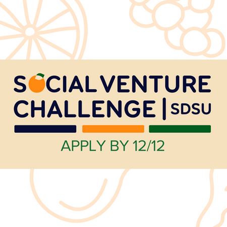 Social Venture Challenge SDSU, Apply by 12/12